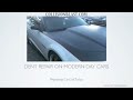 Basic Dent Repair For Beginners