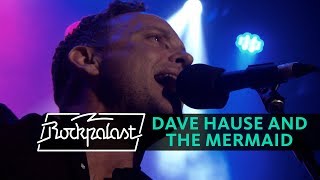 Dave Hause And The Mermaid Live Rockpalast 2017