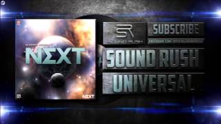 Sound Rush - Universal (Q-Dance Presents Next Ep) (Q086)