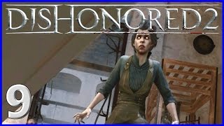 9 Dr. Hypatia And Ms. Hyde Dishonored 2 Emily Gameplay
