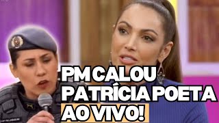 Capitã Da Pm Faz Patrícia Poeta Soluçar Ao Vivo