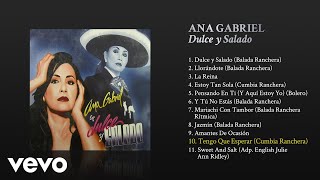 Watch Ana Gabriel Tengo Que Esperar cumbia Ranchera video