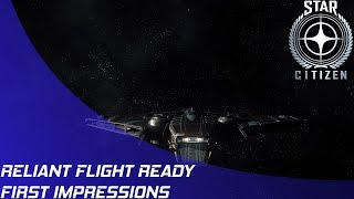 Star Citizen: Reliant Kore First Impressions
