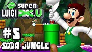 New Super Luigi U (2048p) - Part 5 - Soda Jungle - 5-Airship, 5-1, 5-2, 5-3, 5-Tower, 5-Boo, 5-4