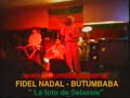 FIDEL NADAL y BUTUMBABA - La Foto de Selassie I