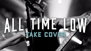 Watch All Time Low Take Cover video