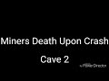 Minecraft Cave Sound Theory:"The Crash theory"