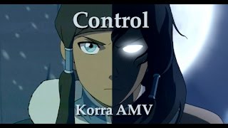 Korra - Control AMV