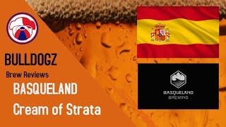 Brew Review: Basqueland Cream of Strata