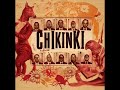 Chikinki - Hello, Hello