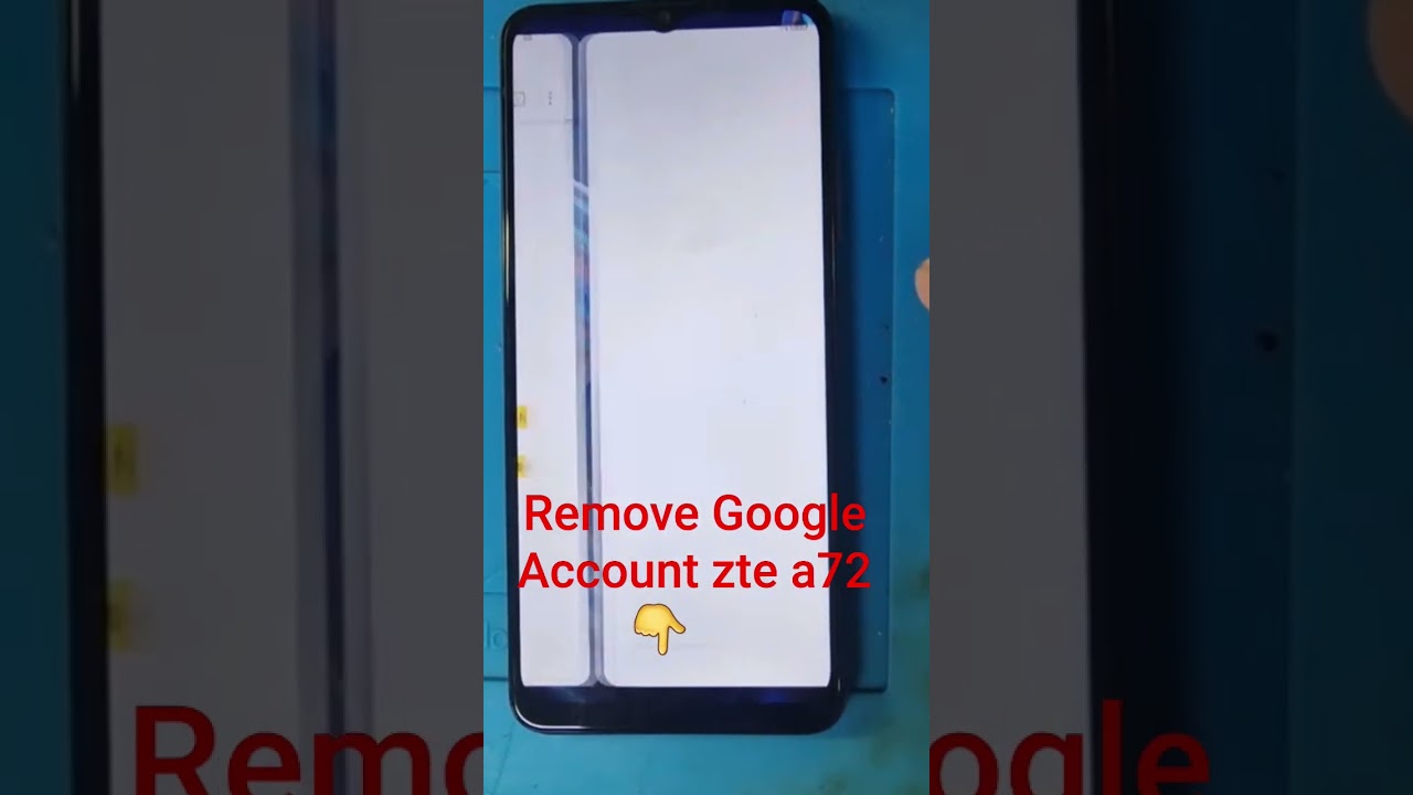 Remove Google Account zte a72 Remove Google Account zte a72