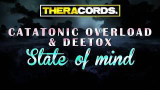 Watch Catatonic Overload State Of Mind video