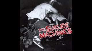 Watch Suicide Machines I Dont Wanna Hear It video