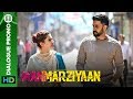 Why did Rumi agree to marry Robbie? | Manmarziyaan | Dialogue Promo | Taapsee, Abhishek, Vicky