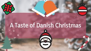 A Taste of Danish Christmas - Jeg er julemanden (I'm Santa Claus)