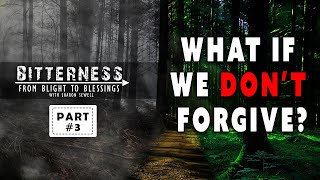 What If We Don't Forgive