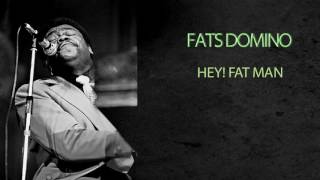 Watch Fats Domino Hey Fat Man video