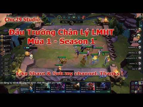 🔴Hello anh em ! ĐTCL 9.17 Đấu trường luyện rồng