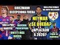 NEYMAR, ¿SE QUEDA? ¿APLAZADO A 2020? | GRIEZMANN DECEPCIONA ...
