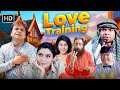 राजपाल यादव और शक्ति कपूर की हंसी से लोटपोट करने वाली फिल्म - Love Training | Comedy Movie