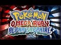 TheOneIntegral Pokémon Omega Ruby and Alpha Sapphire Intro