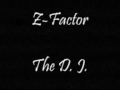 Z-Factor - The DJ - 1984