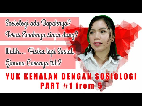 Konsep dasar SOSIOLOGI dalam mengkaji gejala sosial | Pengertian, Sejarah dan Tokoh-tokoh Sosiologi
