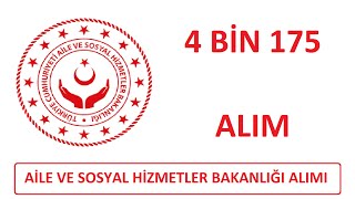60 Puanla Memur Alimi - Ai̇le Ve Sosyal Hi̇zmetler Bakanliği Personel Alimi Başvuru Şartlari