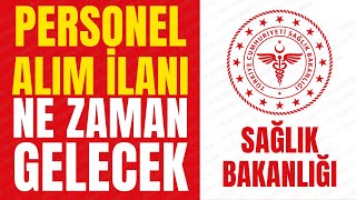 Sağlık Bakanlığı 37 Bin Personel Ve İşçi Alımı İlanı Ne Zaman Yayınlanacak?