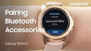 01. How to pair Bluetooth headphones with your Samsung Galaxy Watch | Samsung US