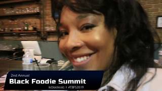 2nd Annual Black Foodie Summit