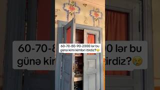 Köhnə Evlərdən Çox Xoşum Gəlir..keçmişi Xatırladır..siz Kimləri Itirmisiz?