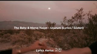 The Behz & Merve Yalçın - Uçurum (Lyrics / Sözleri)