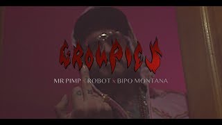 Mr Pimp X Robot X Bipo Montana - Grupis