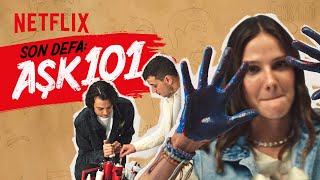 Aşk 101 | Veda Duvarı | Netflix