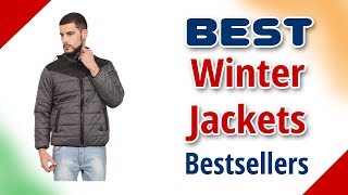 Bestseller Winter Jackets for Men in India with Price | 2018