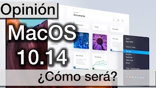 Próximo Macos 10 14 Qué Quiero Del Siguiente Sistema ? Opinión