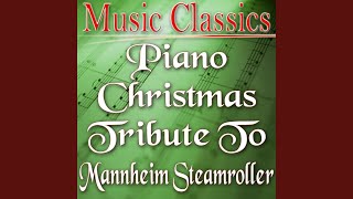 Watch Mannheim Steamroller O Tannenbaum video