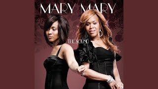 Watch Mary Mary I Trust You video