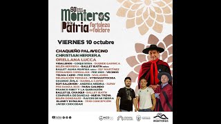 Monteros De La Patria, Fortaleza Del Folclore Noche De Viernes