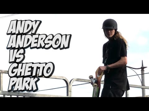 ANDY ANDERSON AND DONNY HIXSON KILL GHETTO PARK AND CHERRY !!! - NKA VIDS -