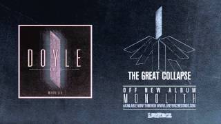 Watch Doyle Airence The Great Collapse video