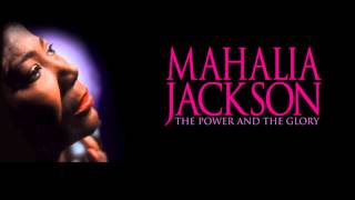 Watch Mahalia Jackson The Holy City video
