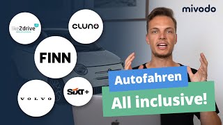 Was Ist Ein Auto Abo Und Für Wen Lohnt Es Sich? Autofahren All Inclusive Mivodo