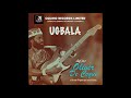 Chief Oliver De Coque - Ugbala (Official Audio)
