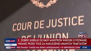 Minister Sprawiedliwości Ziobro Skieruje Do Rady Ministrów Wniosek O Pozwanie Niemiec Przed Tsue
