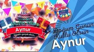 Doğum Günün Kutlu Olsun Aynur | İsme Özel lar