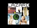 Lazard - 4 oclock in the morning