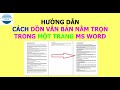 Thủ thuật dồn văn bản nằm gọn một trang giấy trong Word nhanh chóng | VniTeach Channel