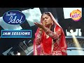 ‘Lambi Judai’ Song सुनकर सबकी आँखें हुई नम | Indian Idol S13 | Jam Sessions